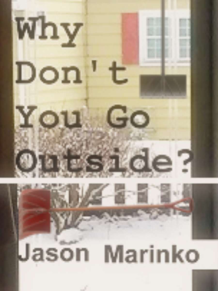 Why Don't You Go Outside? Cover Image